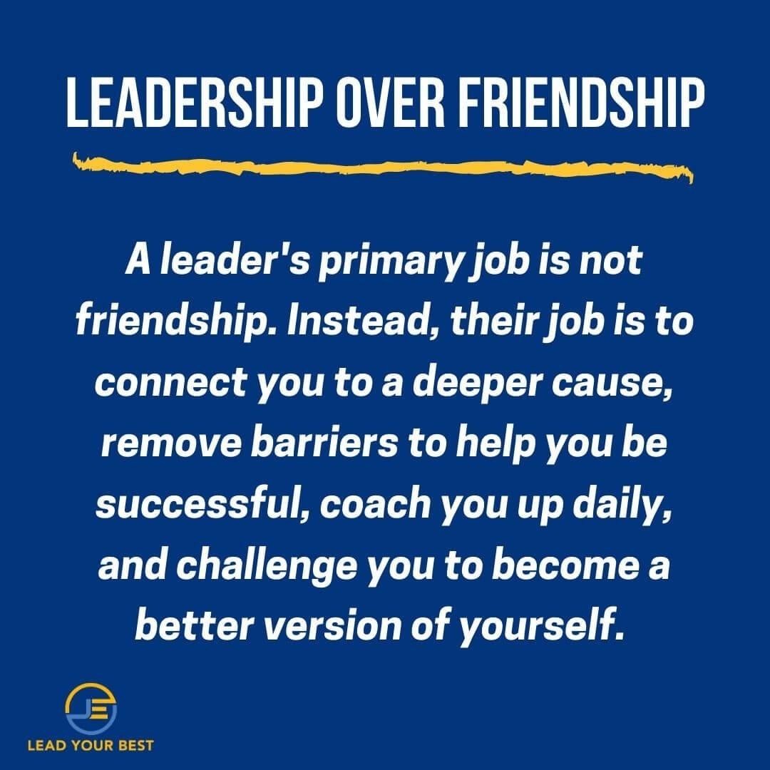 Leadership_Over_Friendship.jpg