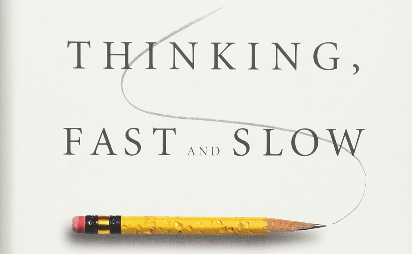 Thinking, Fast and Slow - Book Review