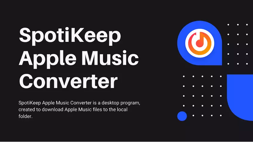 SpotiKeep Apple Music Converter